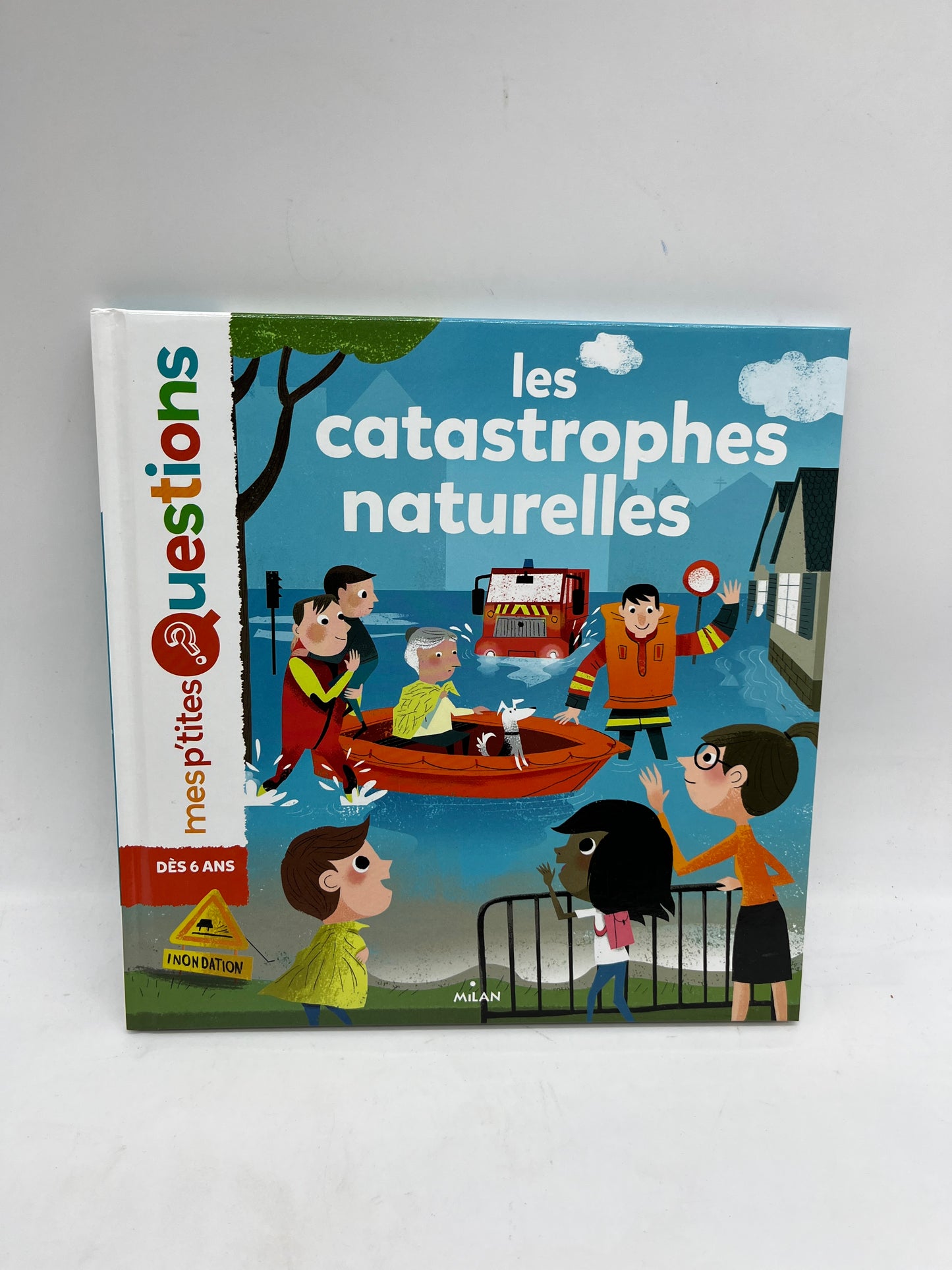 Livre histoire Mes questions  thème les catastrophes naturelles à partir de 7 ans Neuf