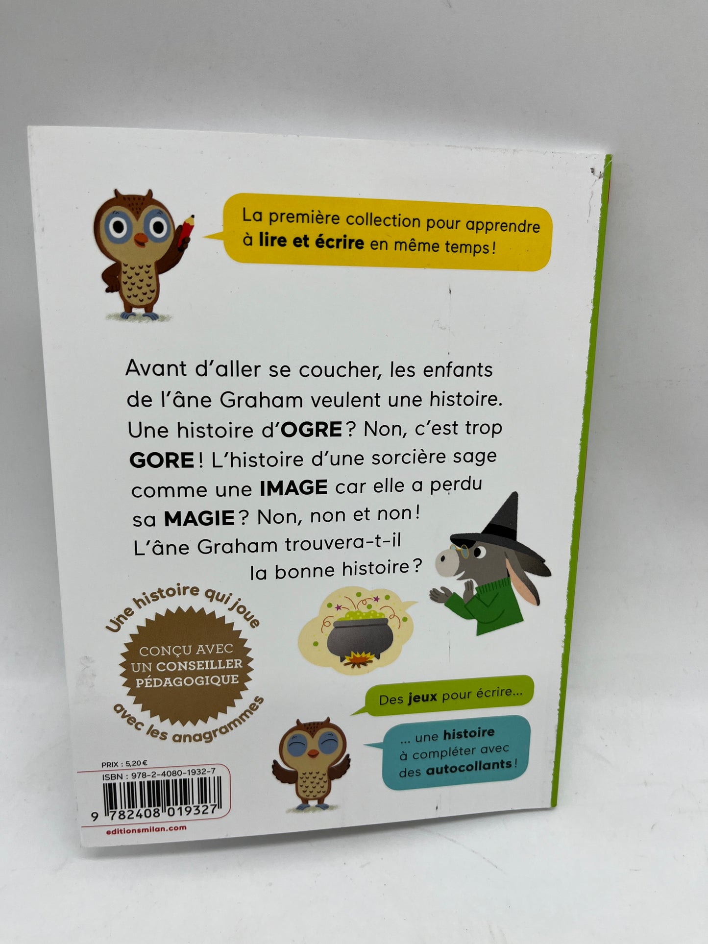 livre J’écris je lis les histoires de l’âne Graham Pour le CP édition Milan J’apprends à lire Neuf