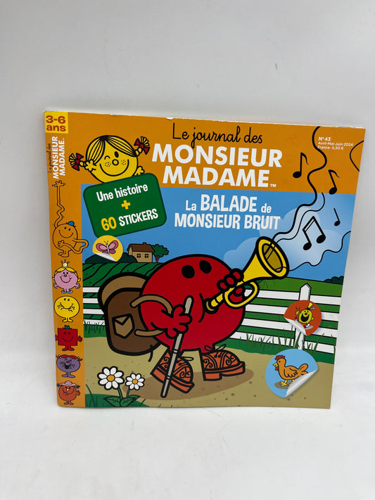 Livre d’activité  Magazine Le journal des Monsieur Madame La balade de Monsieur Bruit Neuf avec stickers