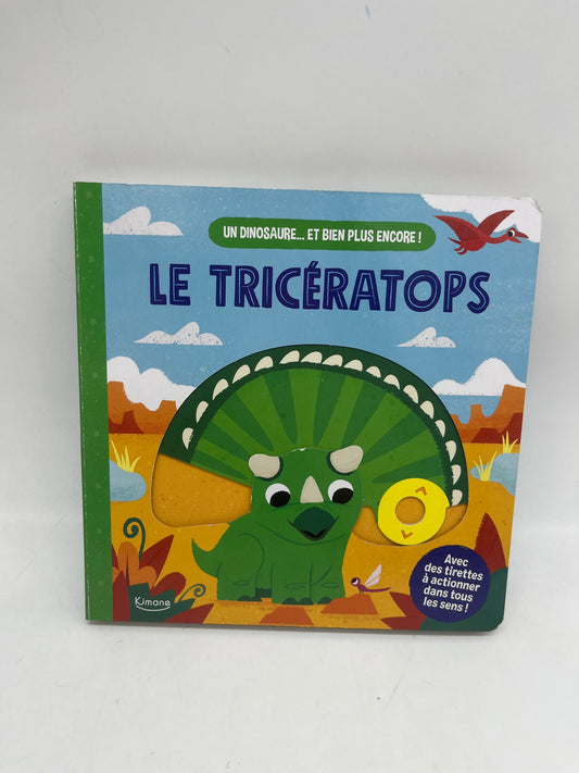 livre  Dinosaure Le Tricératops livre animé avec tirette édition Kimane Neuf