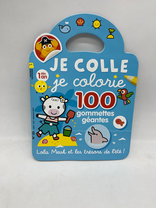 Livre d’activité Magazine Je colle je colorie thème les trésors de l’été Avec imagier Lola Meuh neuf