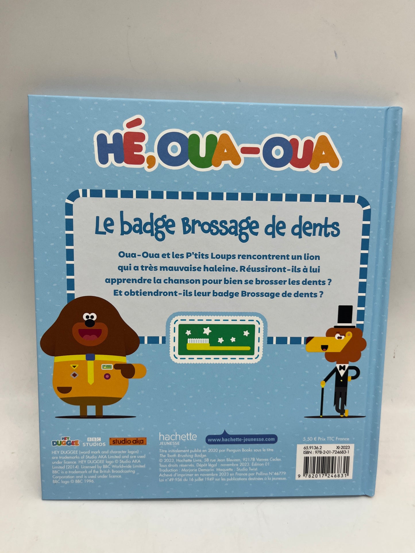 Livre histoire Disney Hé oua oua Badge Brossage de dents Neuf