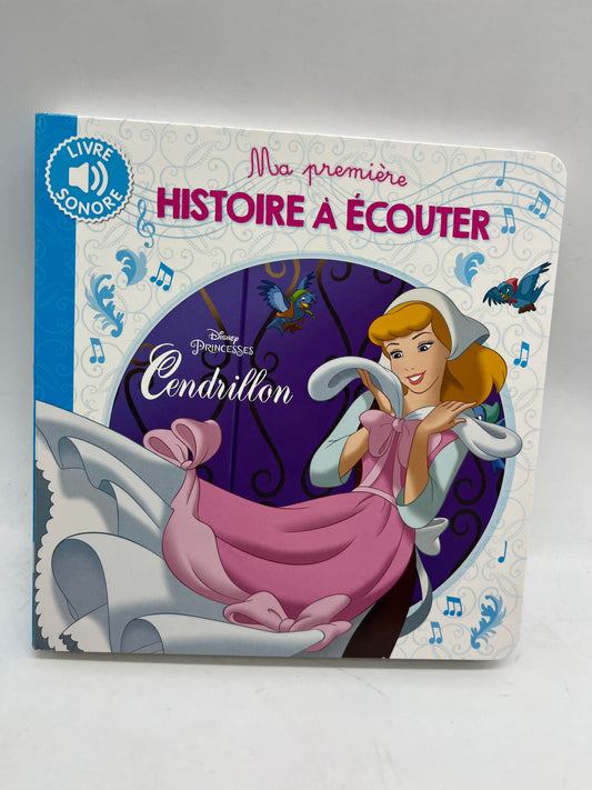 Livre Sonore Princesse Disney Cendrillon Mes premières Histoires à écouter Neuf