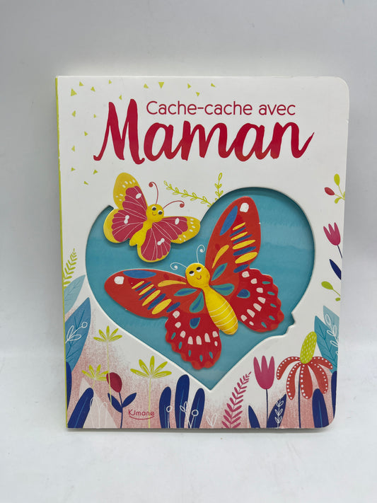 Livre histoire Cache cahe avec maman  neuf éditions Kimone spécial fête des mamans