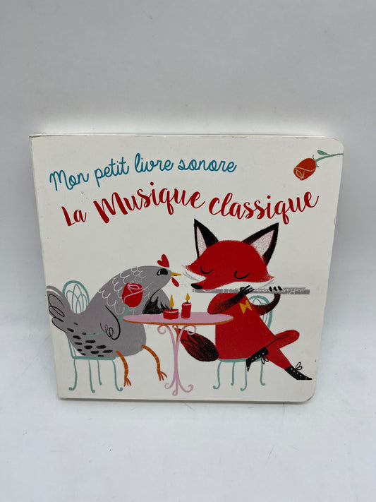 Livre Sonore Mon petit livre sonore thème la musique classique ! Neuf édition Tam tam Jeunesse