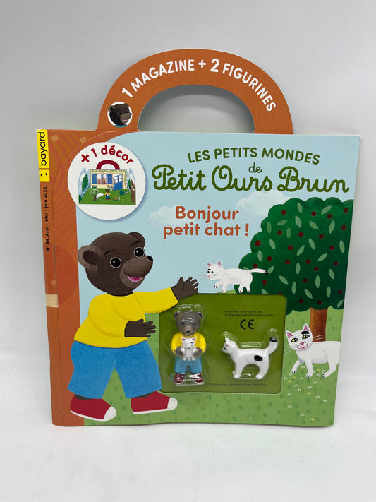 Livre d’activité Magazine  Les petits mondes de Petit Ours brun modèle Bonjour Petit Chat ! avec ses 2 figurines Neuf