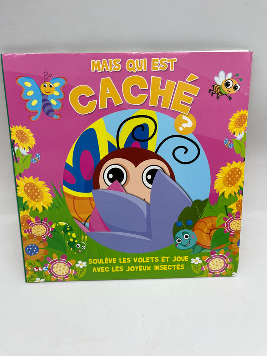 livre Mais qui es caché? Livre avec rabats et volets thème les petits animaux Neuf