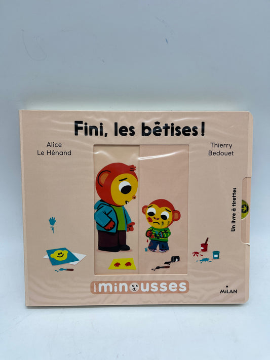 Livre animé les minimousses Thème fini les bêtises édition Milan Neuf