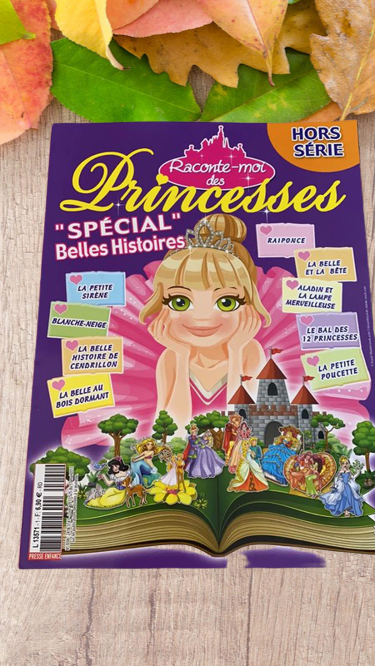 Magazine Raconte-moi des princesses spécial belle histoire hors series avec 9 histoires comme en boutique !